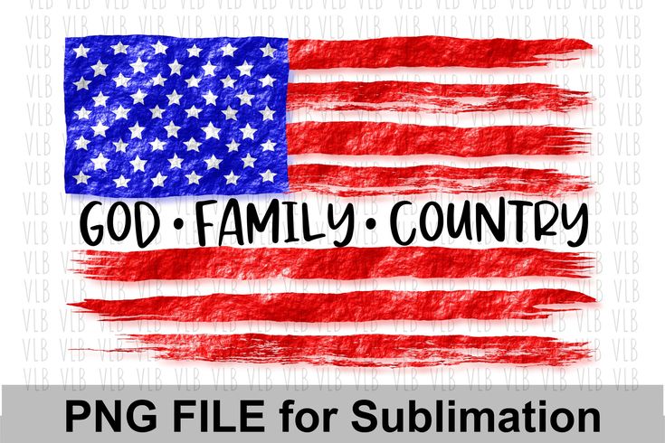God Family Country Flag Design - Sublimation PNG Download