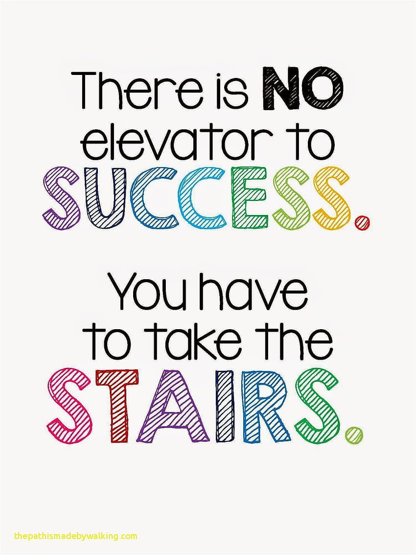 No Elevator to Success - Inspirational Quote Graphic