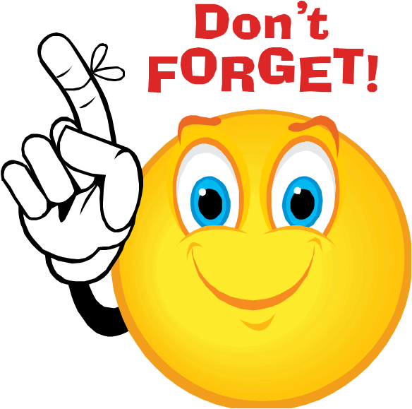 Cheerful yellow emoji with blue eyes pointing upward, next to bold red text "Don't FORGET!"
