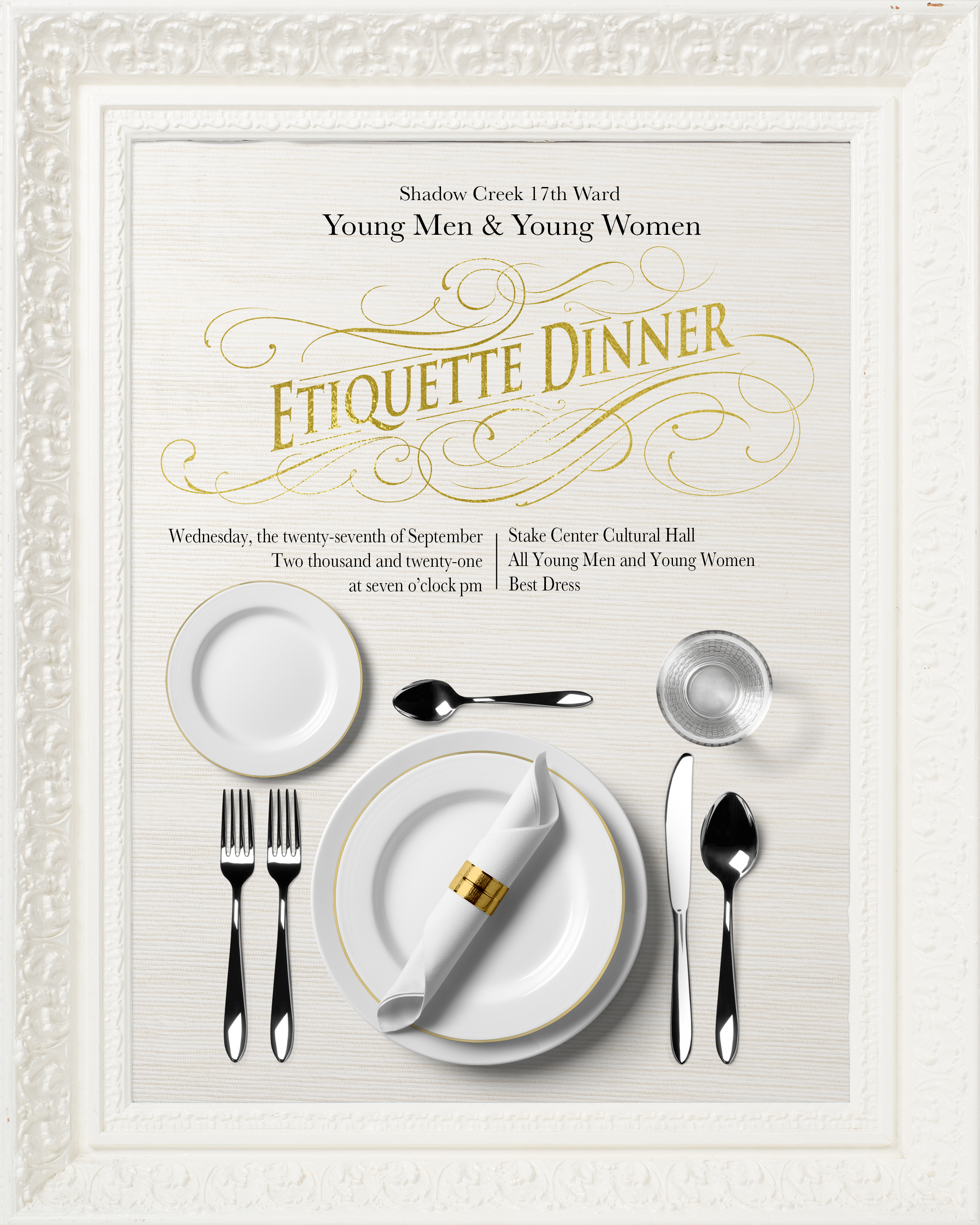 Elegant formal dinner invitation with gold-accented place setting and ornate frame for Shadow Creek 17th Ward etiquette dinner.