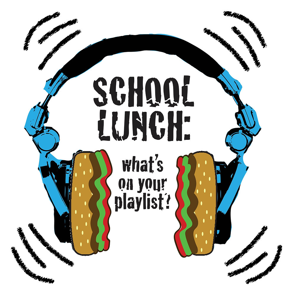 Blue headphones with sandwich-shaped earcups, text reads "School Lunch: What's on your playlist?"