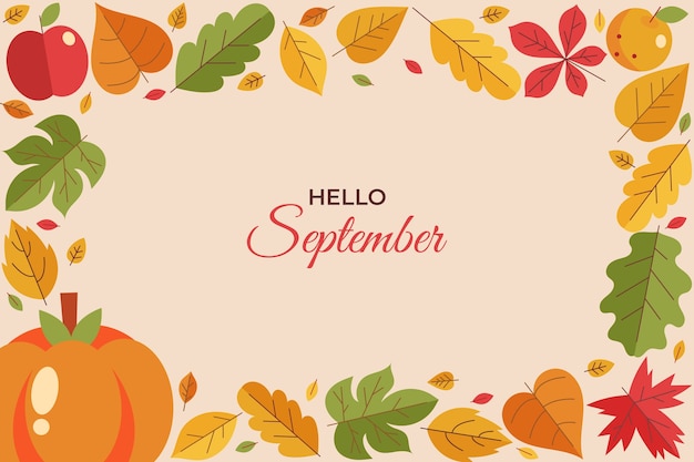 Hello September - Celebrate the Arrival of Autumn