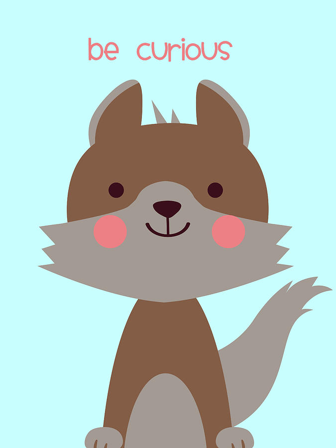 Cute cartoon fox with rosy cheeks and the phrase "be curious" above, on light blue background.