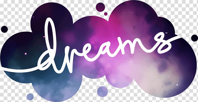 "Dreams" written in white cursive script over a cosmic nebula cloud with purple, blue, and pink hues.