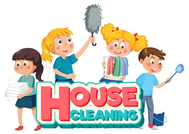 Four cheerful cartoon children holding cleaning tools with a bold "House Cleaning" sign.