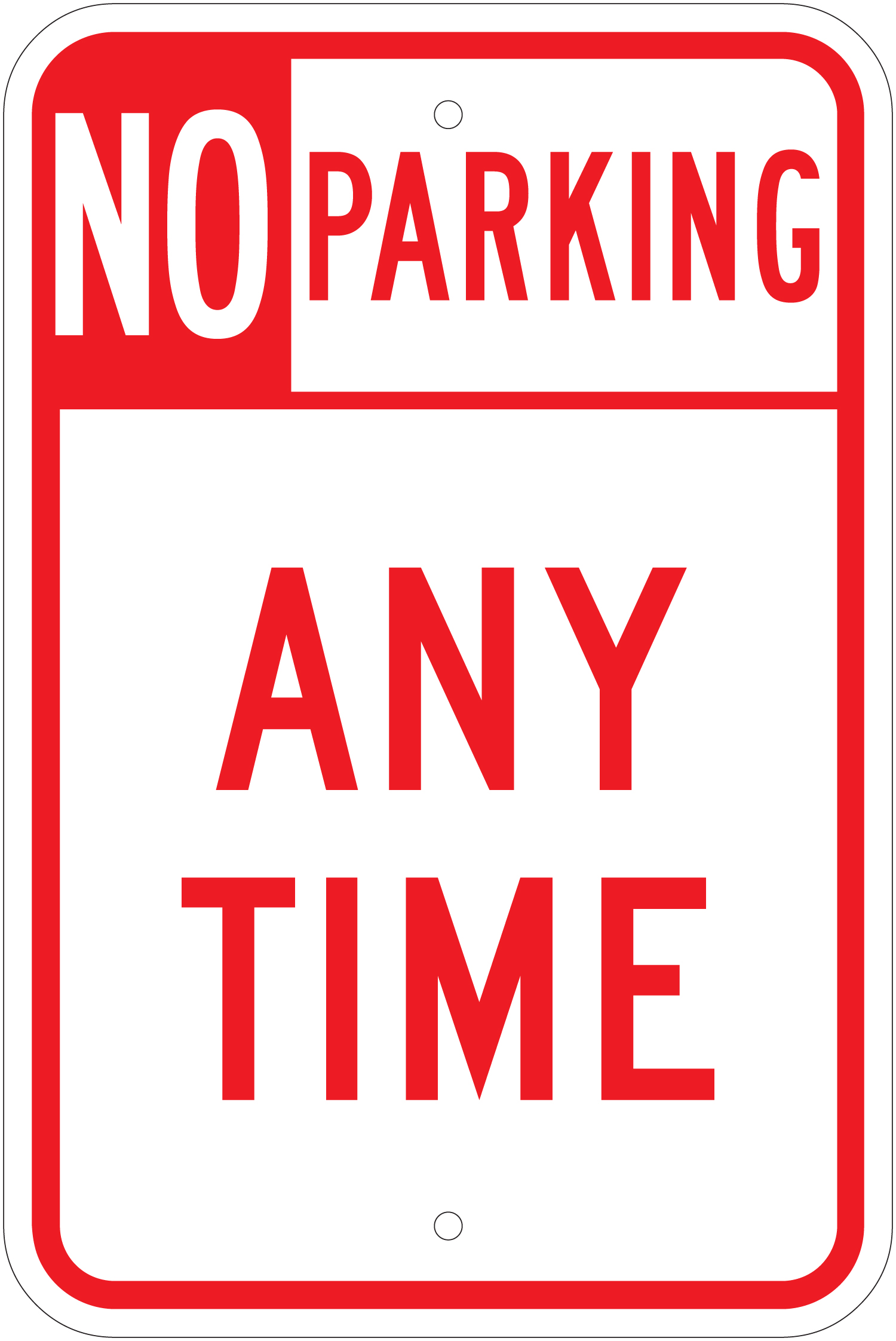 Red and white "No Parking Any Time" traffic sign with bold lettering and border.