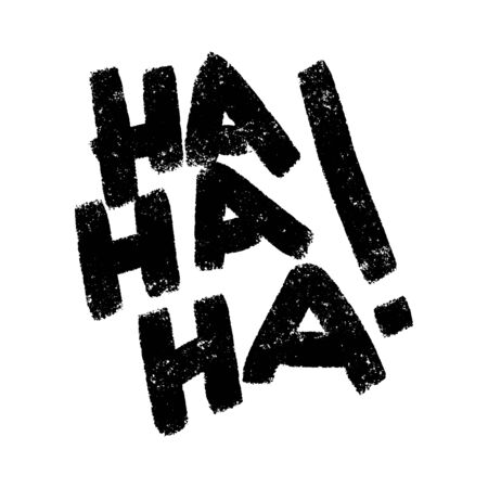 Laugh Out Loud - “HA! HA! HA!” Stamp Graphic for Humor & Design
