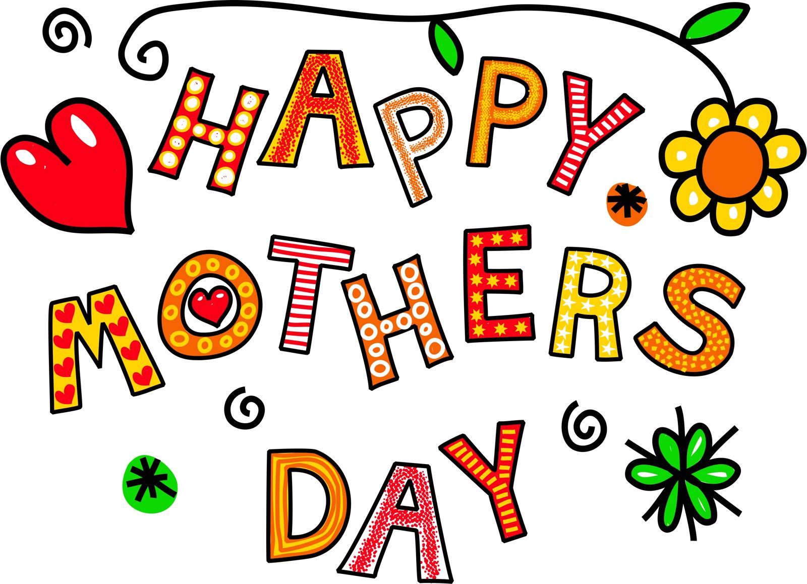 Colorful hand-drawn "Happy Mother's Day" text with hearts, flowers, and decorative patterns.