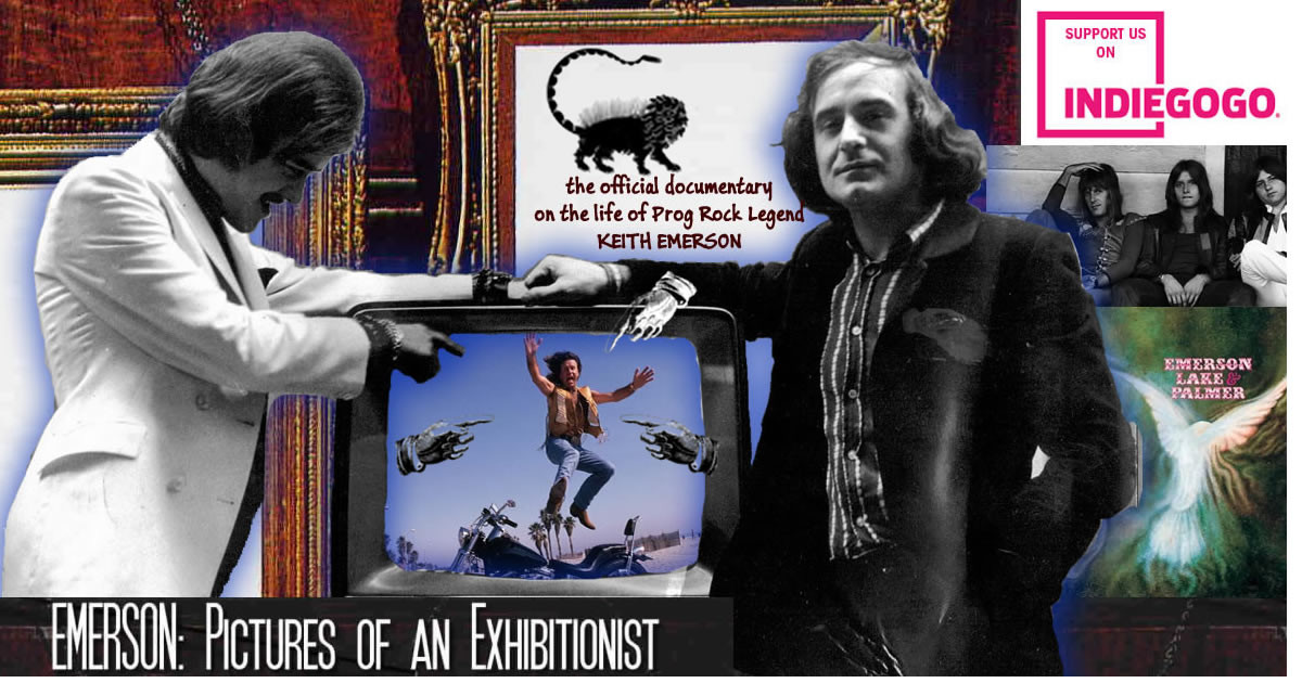 Promotional collage for documentary "Emerson: Pictures of an Exhibitionist" featuring Keith Emerson, vintage photos, and Indiegogo campaign.