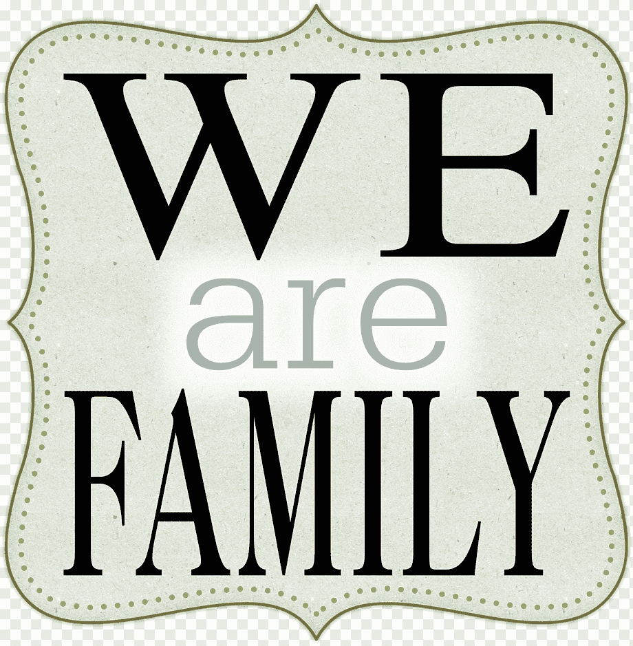 We Are Family - Inspirational Family Unity Sign & Decor