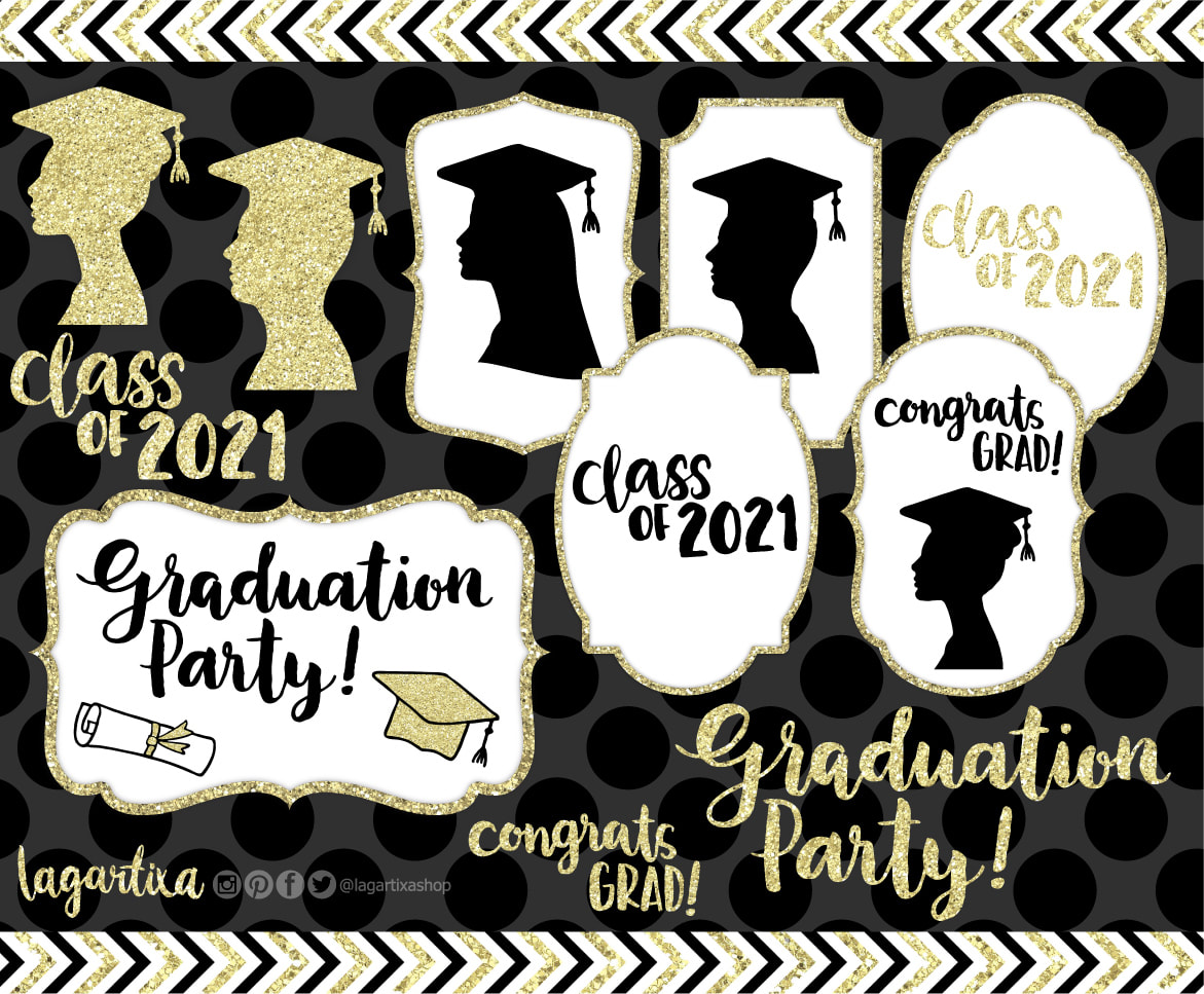 Gold and black graduation party printable signs for Class of 2021 with silhouettes, glitter accents, and celebratory text.