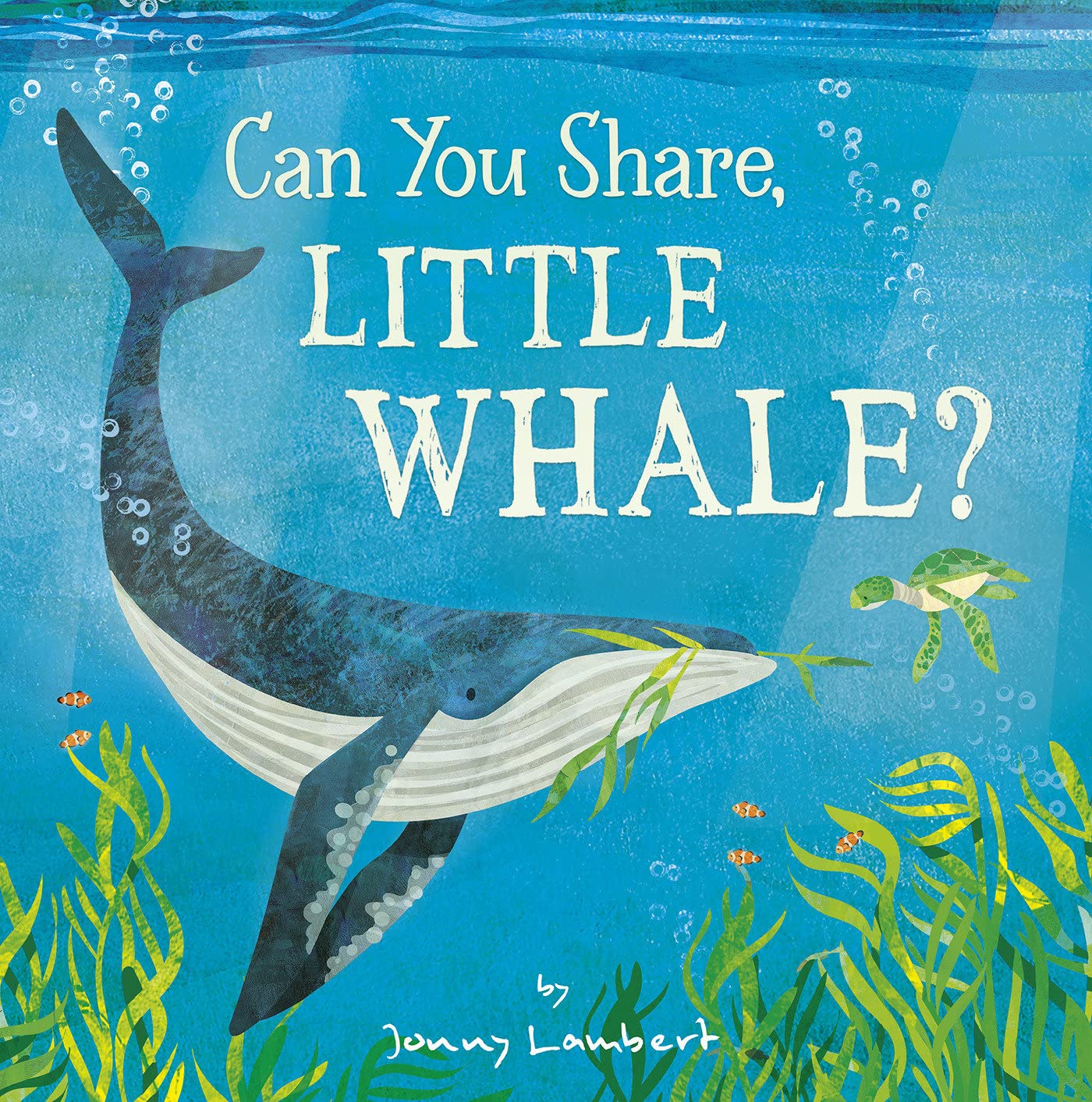 Can You Share, Little Whale? - Children’s Picture Book by Jenny Lambert
