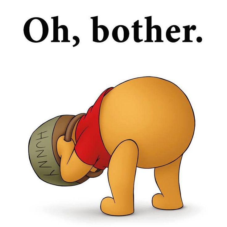 Winnie the Pooh with head stuck in an empty honey pot, labeled "HUNNY", captioned "Oh, bother."