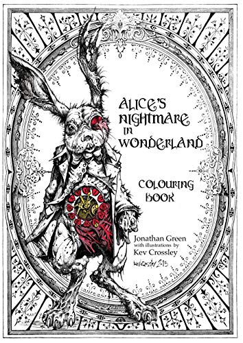 Alices Nightmare in Wonderland Colouring Book: 1 (Snowbooks Fantasy  Colouring Books)