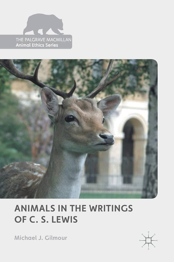 Animals in the Writings of C. S. Lewis (The Palgrave Macmillan ...