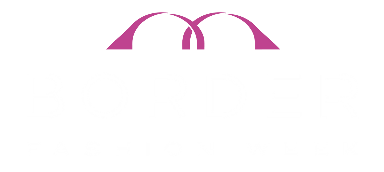 About | Border Fashion Week