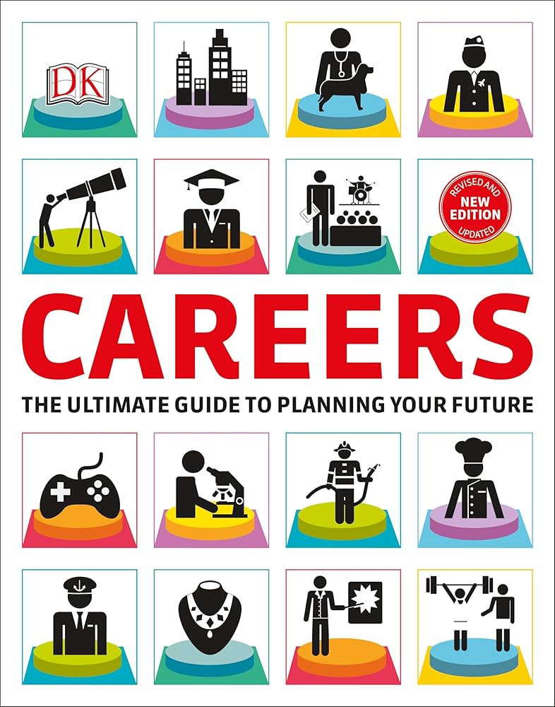 Careers: The Graphic Guide to Planning Your Future : DK: Amazon.de ...