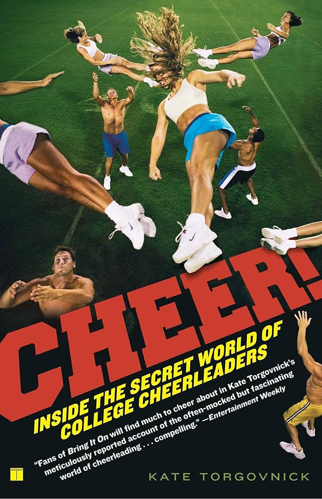 Cheer!: Inside the Secret World of College Cheerleaders : Torgovnick, Kate:  Amazon.de: Books