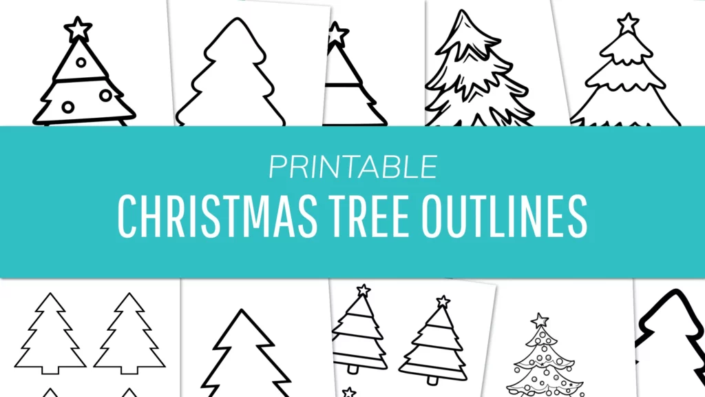 Printable Christmas Tree Outlines - 20 FREE Christmas Tree Templates