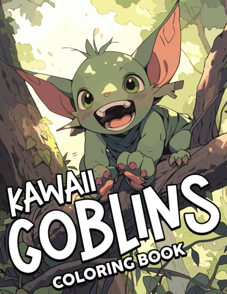 Kawaii Goblins Coloring Book: Colorful World with Cute Goblin Coloring  Pages for Stress Relief Mindfulness and Creativity : Amirah Gregory:  Amazon.de: ...
