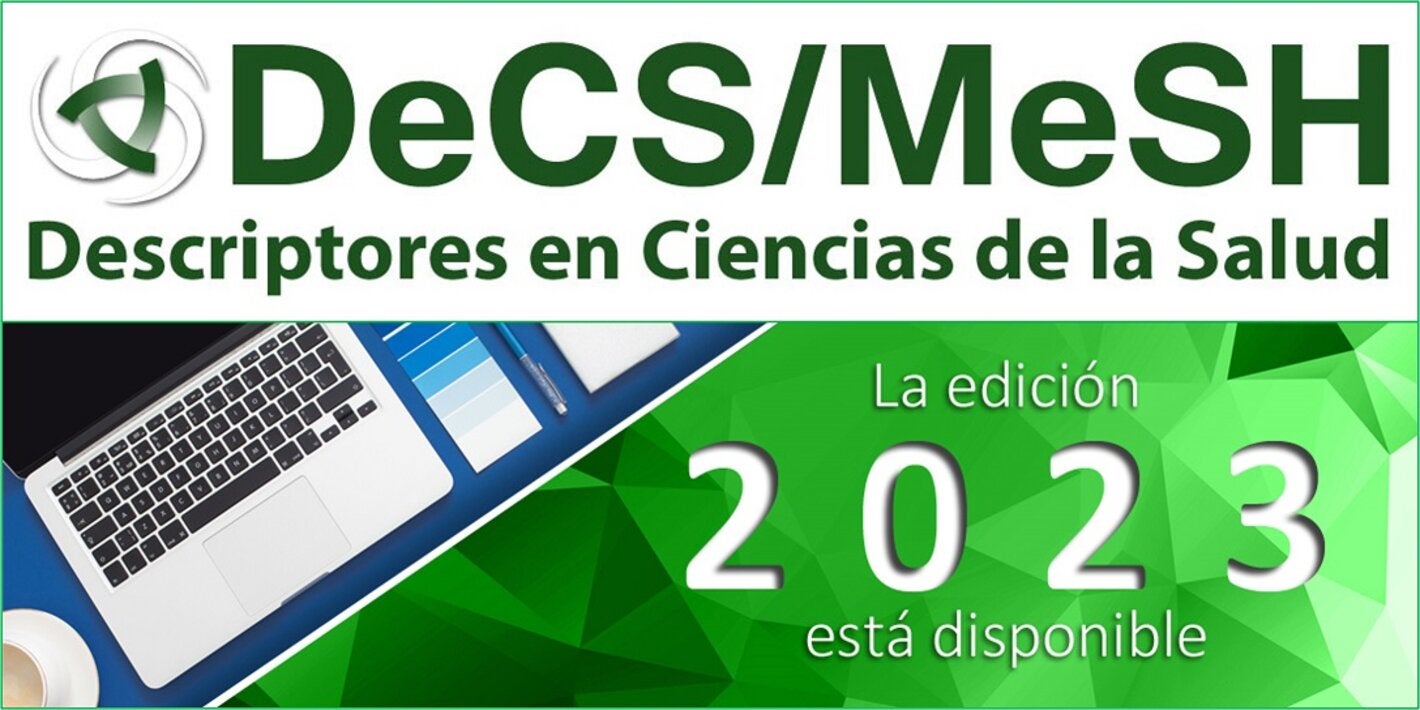 DeCS/MeSH portal is updated with the 2023 edition | OPS/OMS ...