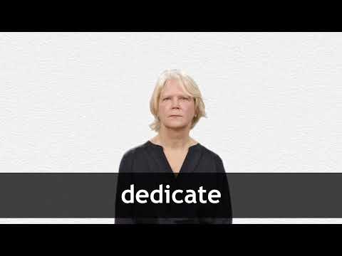 dedicates