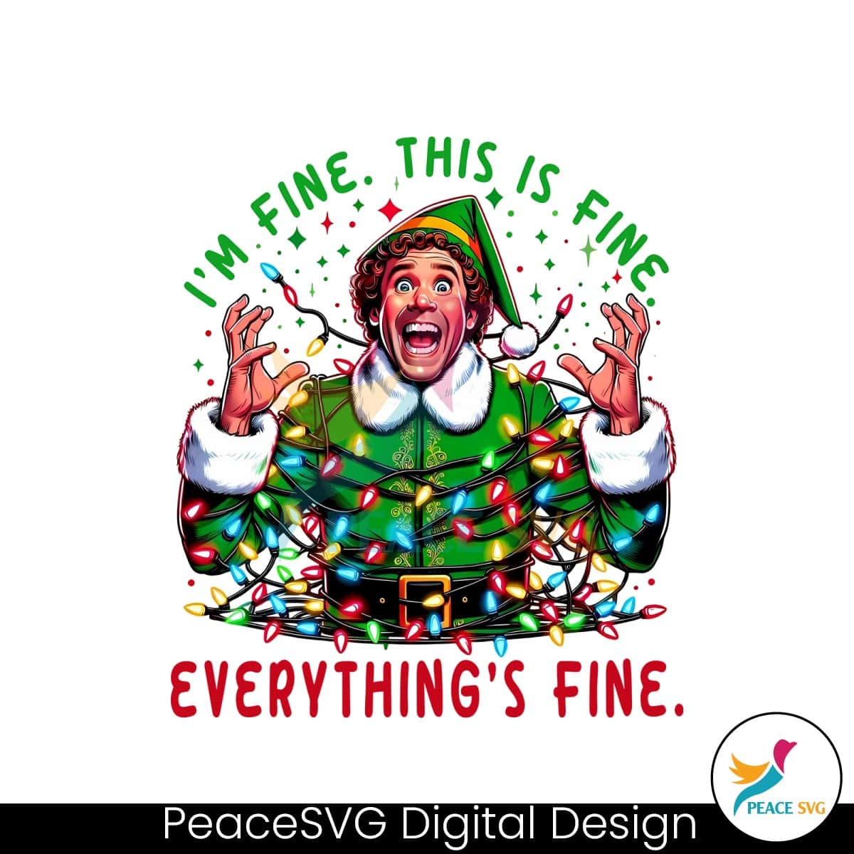 Im Fine This Is Fine Everything Is Fine Buddy Elf SVG Clipart ...