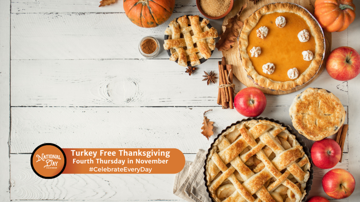 TURKEY FREE THANKSGIVING | November 28, 2024 - National Day Calendar