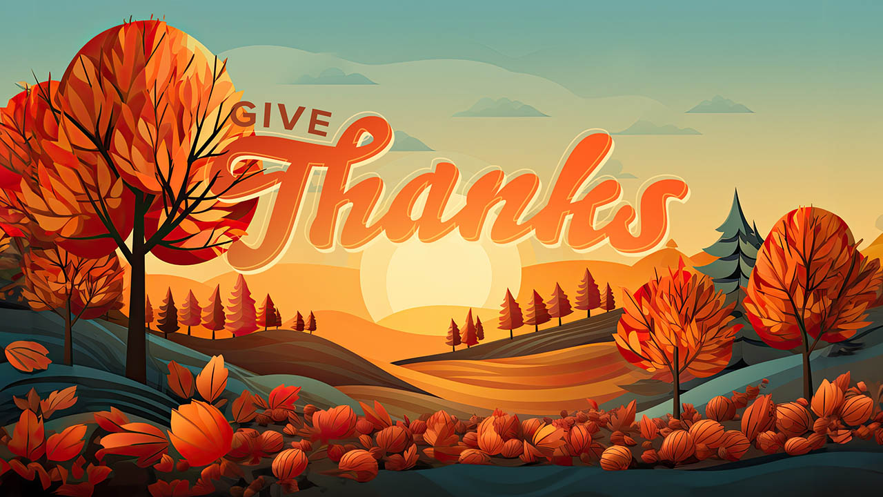 Give Thanks - A Thanksgiving Series - Church Media Drop