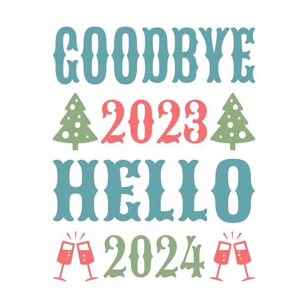 Goodbye 2023 Hello 2024 Vector Design Retro Clipart PNG ...
