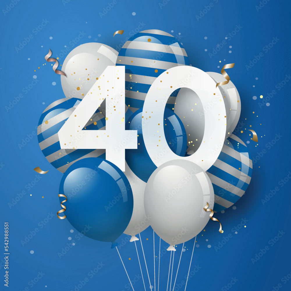 happy 40th birthday