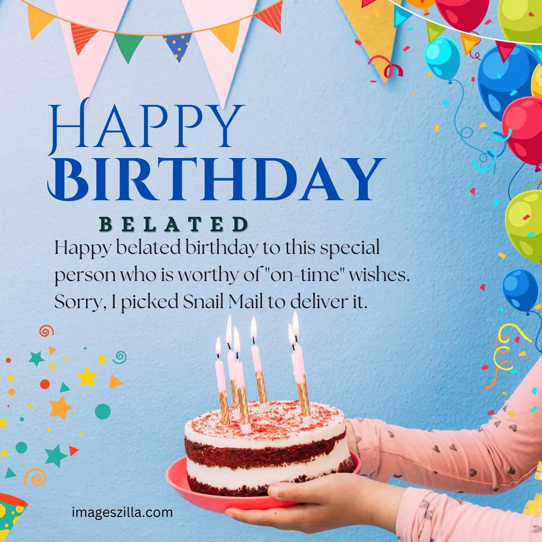 happy belated birthday images