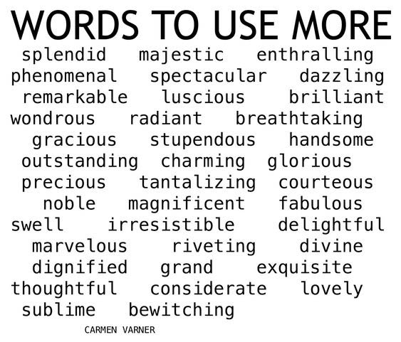 List of Nice Words to Use More / Carmen Varner // Food, Lifestyle ...