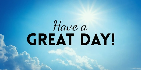 210+ Have a Good Day Wishes, Messages and Quotes