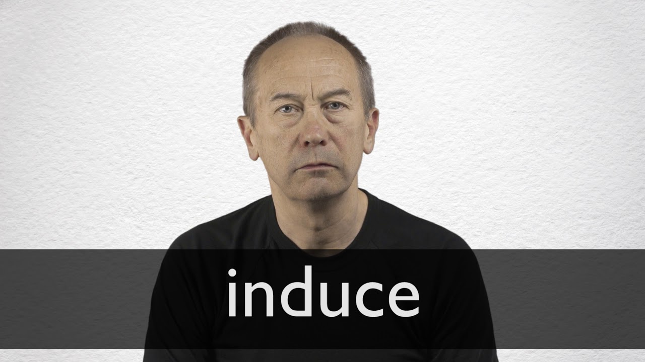 induces