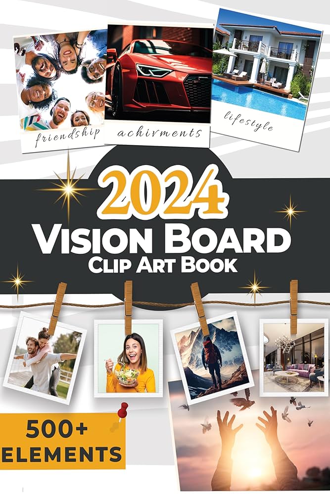 2024 Vision Board Clip Art Book: 500+ Pictures HD, Quote and ...