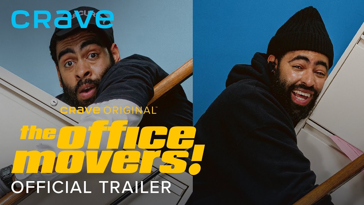 Crave | The Office Movers (Crave Original) | Official Trailer