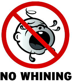 No Whining Button