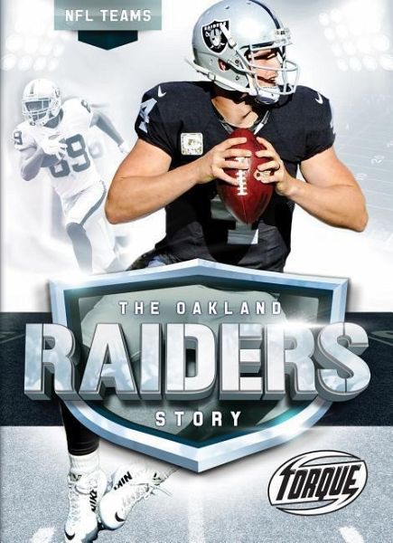 The Oakland Raiders Story von Allan Morey - englisches Buch ...