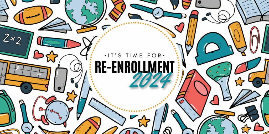 Its Time for Re-Enrollment 2024 - Case Prep
