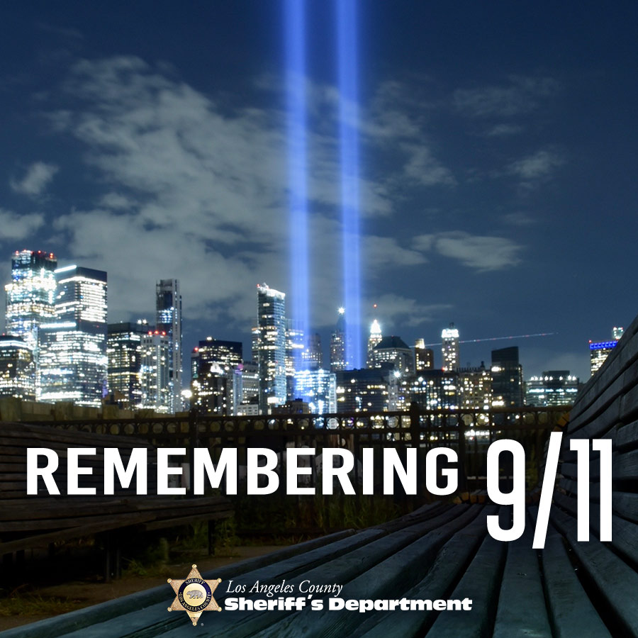Remembering 9/11 | Los Angeles County Sheriffs Department
