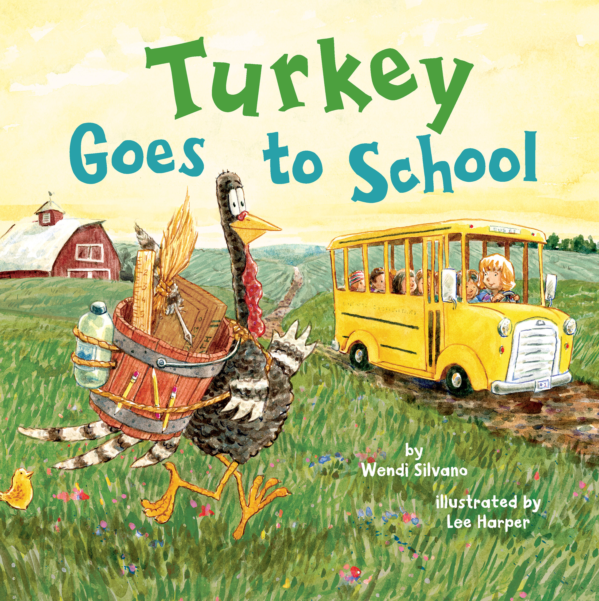 Turkey Goes to School (Turkey Trouble #5) by Wendi Silvano | Goodreads