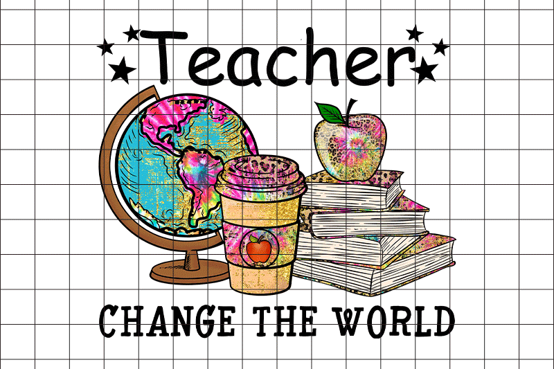 Teacher Change The World Graphic Design By Boodesign | TheHungryJPEG