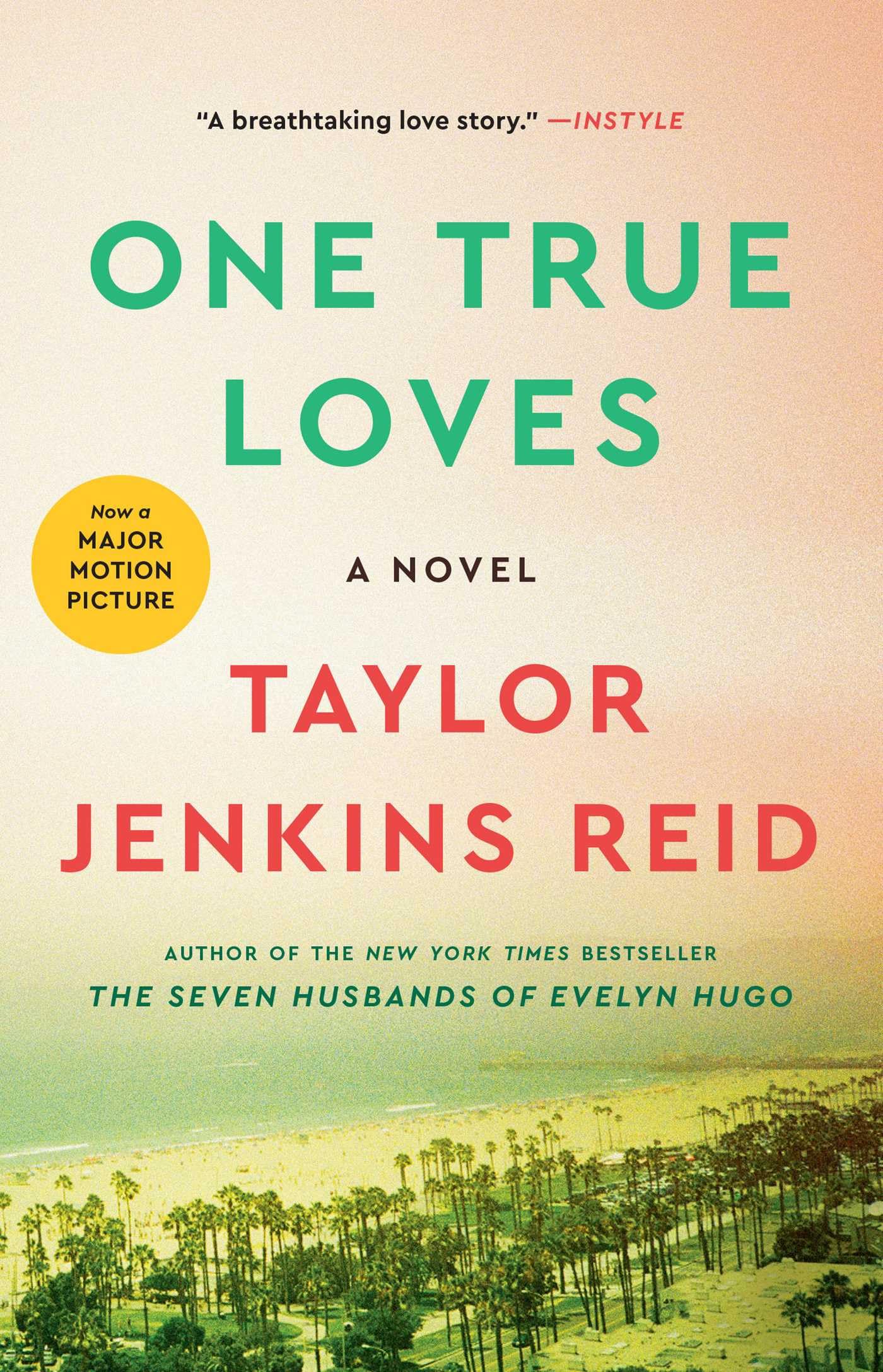 One True Loves: A Novel : Reid, Taylor Jenkins: Amazon.de: Bücher