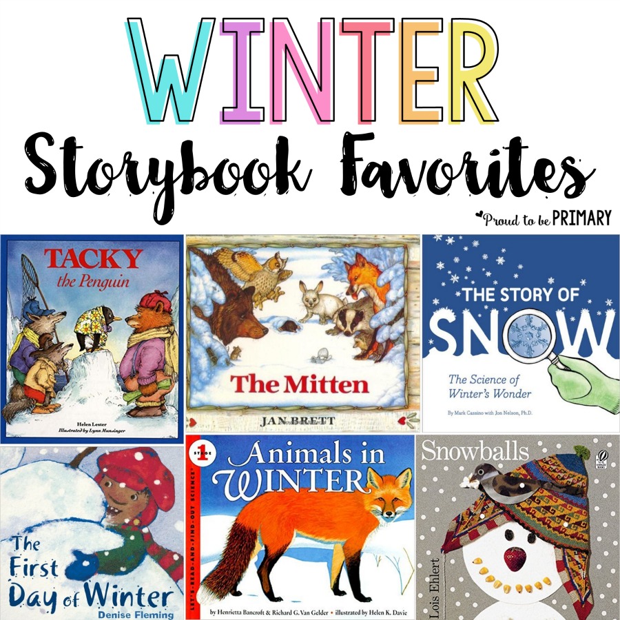 Childrens Books About Winter: Top 15 Favorites – Proud to be Primary