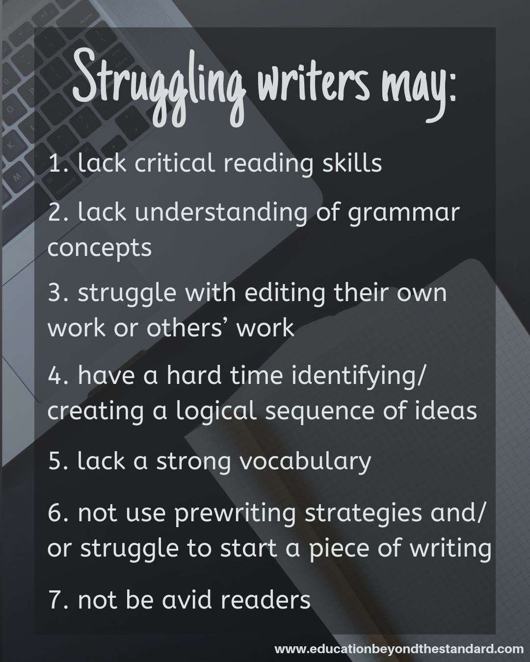 7 Common Issues Shared by Struggling Writers — Education Beyond ...