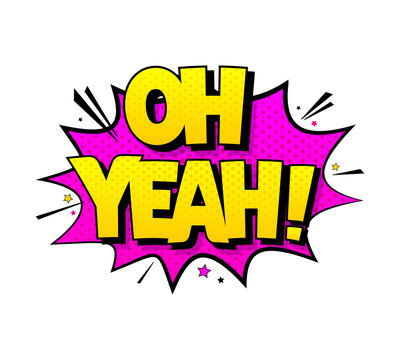 Oh Yeah Images – Browse 1,467 Stock Photos, Vectors, and Video ...