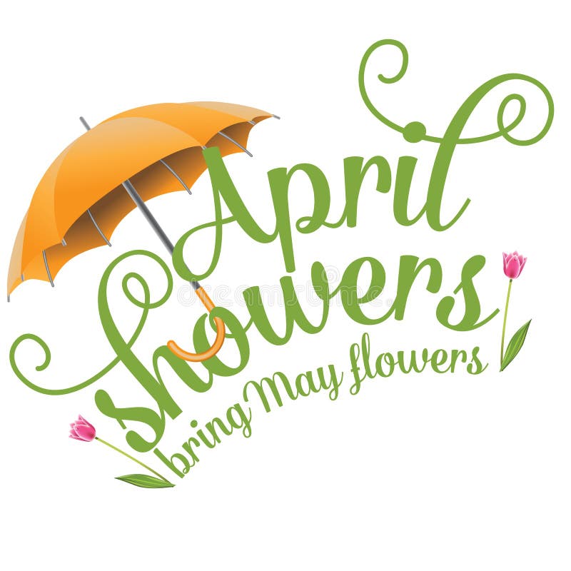 April Showers Bring May Flowers - Spring Quote & Illustration