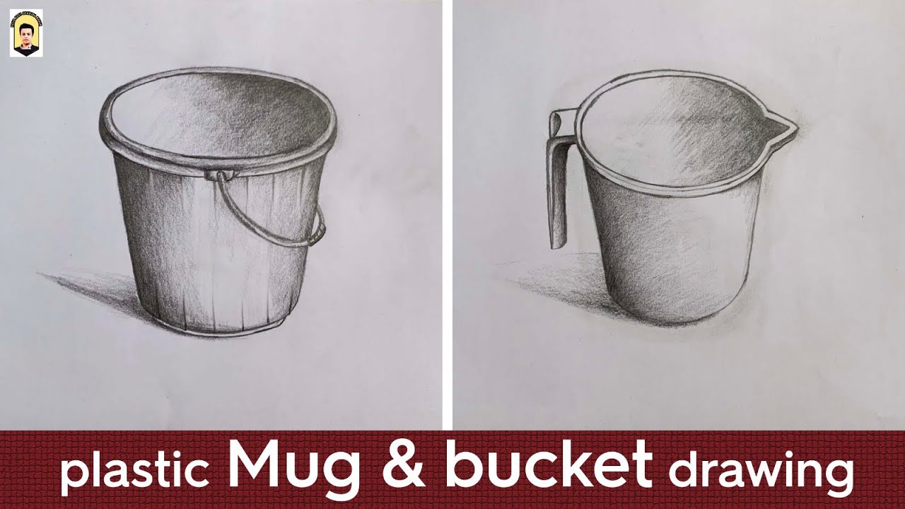 Pencil sketch of a bucket and a plastic mug side by side.