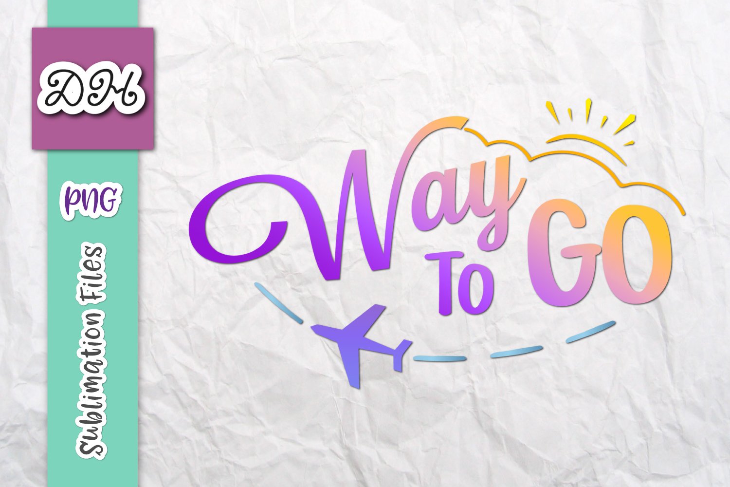  Way To Go Phrase Hand Drawn Vector Lettering Quote Isolated On Clip 